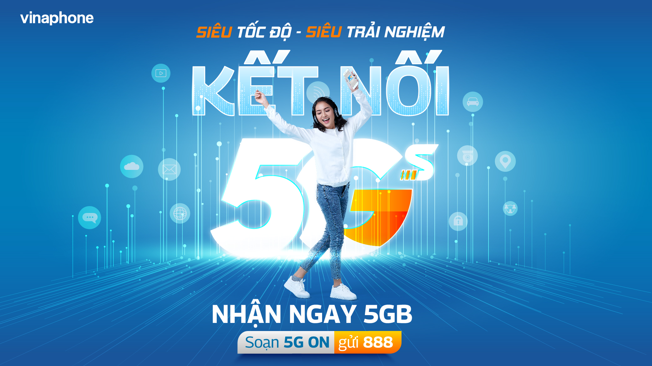 Kết Nối Vinaphone 5G – Nhận Ngay 5GB Data Tốc Độ Cao Hoàn Toàn Miễn Phí